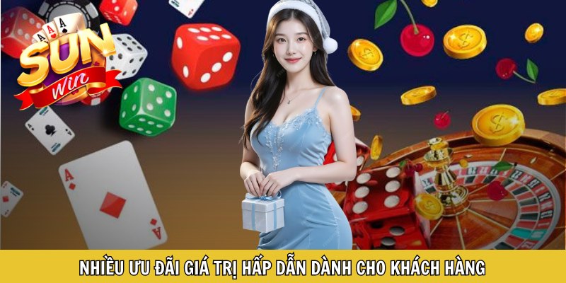 Nhiều ưu đãi giá trị hấp dẫn dành cho khách hàng